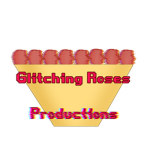 Glitching Roses Productions