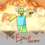 THE EPIC FACER'S