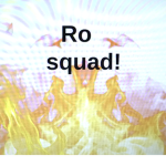 Ro squad!