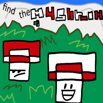 Find the Mushrooms (Remake)