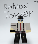 Roblox Tower コミュニティ