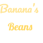 Banana's Beans