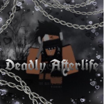 Deadly Afterlife