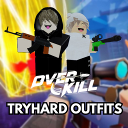 Overkill Outfits 🔫