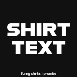 Shirt Text