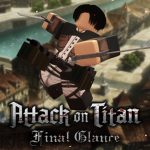 Shingeki no Kyojin: Final Glance