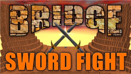 Bridge Sword Fight!