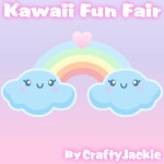 🎠 Kawaii Fun Fair 🎠
