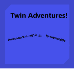 Twin Adventures