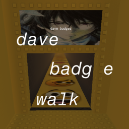 dave badge walk