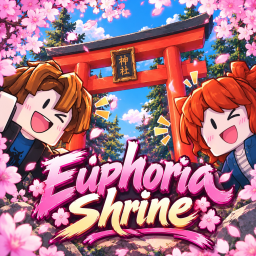 [⛩️] Euphoria Shrine 🔊
