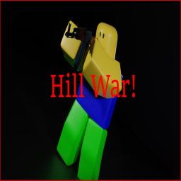 Hill War! [ALPHA!]