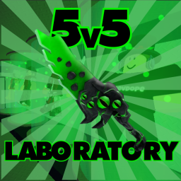 MM2 - 5v5 - LABORATORY