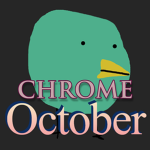 Chrome October