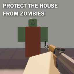 Protect The House From Zombies