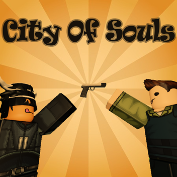 🍂 City Of Souls 🍂