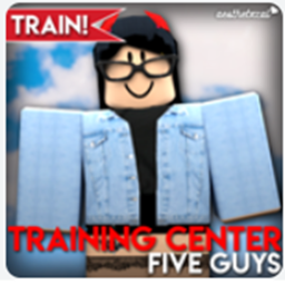 Five Guys Training Center