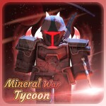 [Update] Mineral War Tycoon