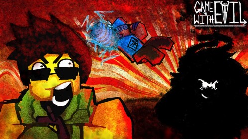 game with evil [NEW ABILITIES]