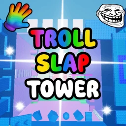 🖐️Troll Slap Tower [NEW ITEM] icon