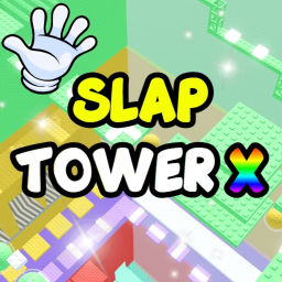 [NEW] Slap Tower X 🖐️
