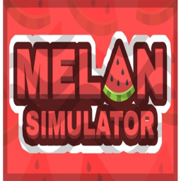 🍉Melon Simulator [ALPHA]