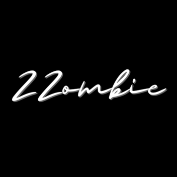 ZZombie (REWORK)