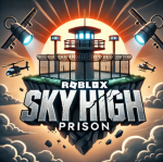 Sky High Prison