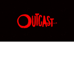 The Outcasts Rise