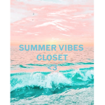 Summer vibe closet