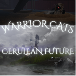 Warrior Cat Rp Series!