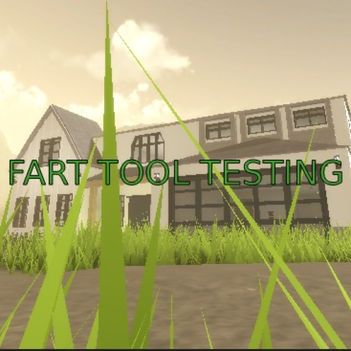 Fart Tool Testing
