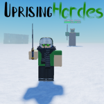 Uprising Hordes