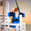 Titanic: The Last Destination [Beta]