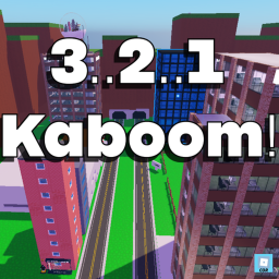 3..2..1.. Kaboom!