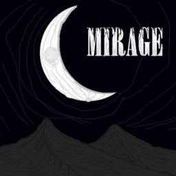 Mirage[In Development}