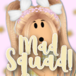 Mad Squad <3