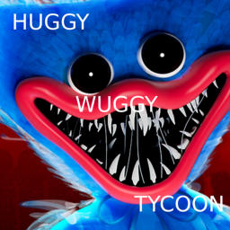 [PRIVATE SERVER] Huggy Wuggy Tycoon