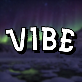 Very vibe