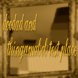 doodad and thingamabob test place