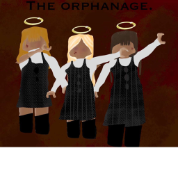 The Orphanage..