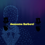 The Awesome Barbers!