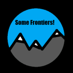 Some Frontiers!