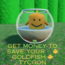 Get money to save your goldfish tycoon