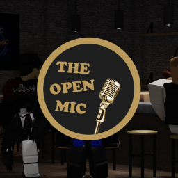 The Open Mic [Voice Chat]