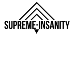Supreme Insanity