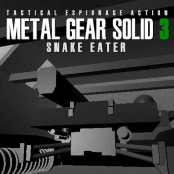 Metal Gear Solid: 3 - Snake Eater