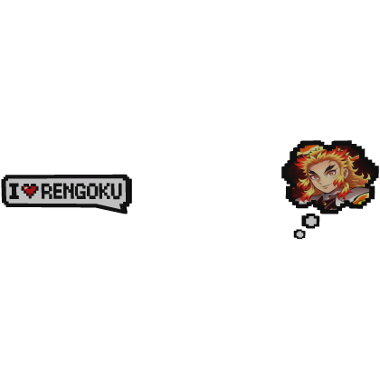 Rengoku Demon Slayer | Love Text + Thinking Bubble