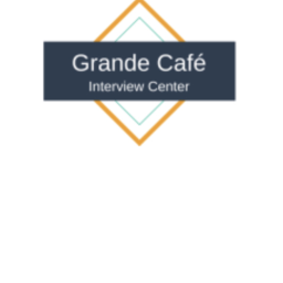 Grande Cafe Interview Center!