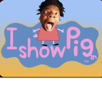 ISHOWPIG IS THE BEST